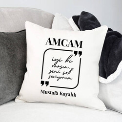  - Canım Amcam Mesajlı Yastık