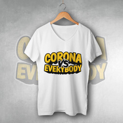  - Corona vs Everybody Unisex Tişört