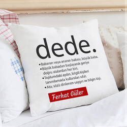  - Dedeye Hediye İsimli Yastık