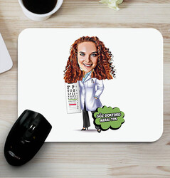  - Göz Doktoruna Hediye Karikatürlü Mousepad