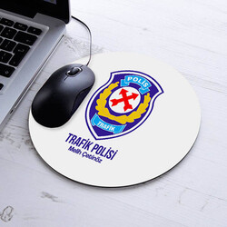  - İsimli Trafik Polisi Temalı Yuvarlak Mousepad