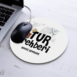  - İsimli Tur Rehberi Temalı Yuvarlak Mousepad