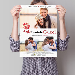  - Kişiye Özel Aşk Seninle Güzel Film Afişi