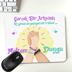  - Kişiye Özel Gerçek Arkadaşım Mousepad