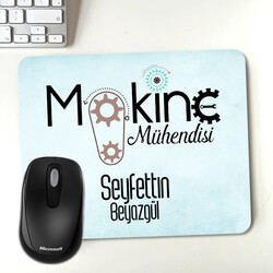  - Kişiye Özel Makine Mühendisi Mousepad