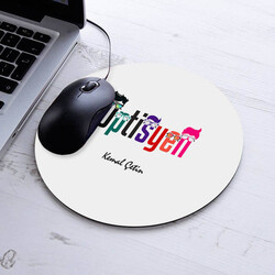  - Kişiye Özel Optisyen Temalı Yuvarlak Mousepad