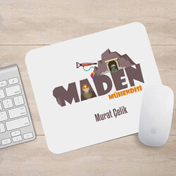  - Maden Mühendislerine Özel Mousepad