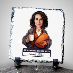  - Rahatına Düşkün Anne Karikatürlü Taş Baskı