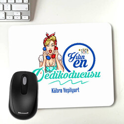  - Yılın Dedikoducusu İsme Özel Mouse Pad